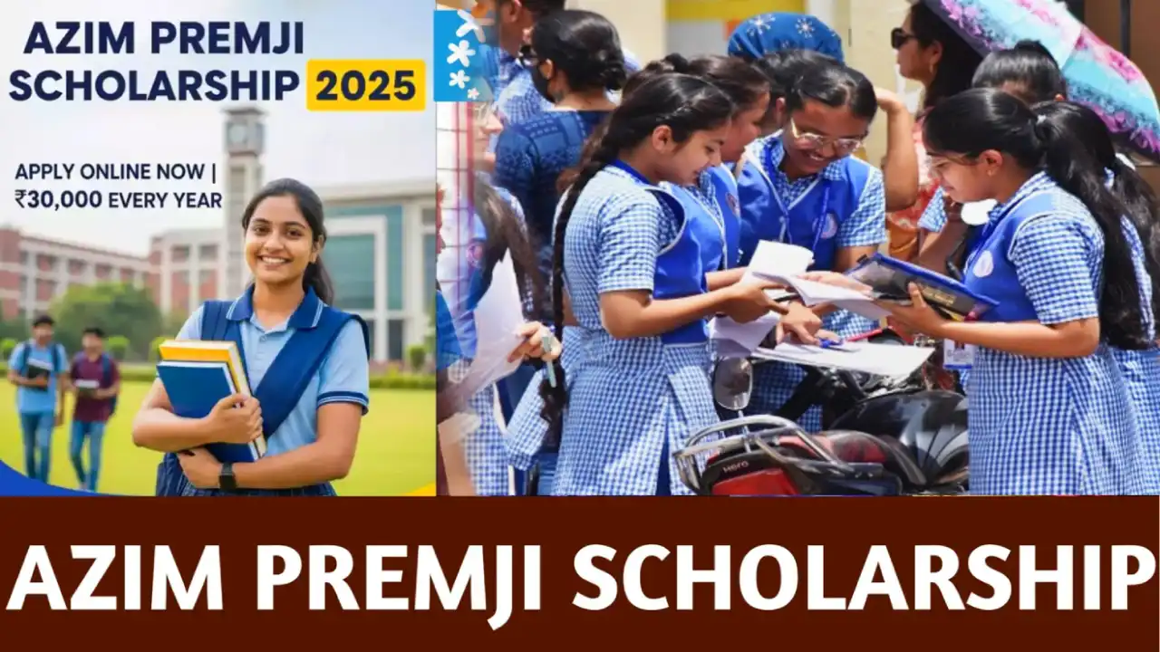 Azim Premji Scholarship 2025
